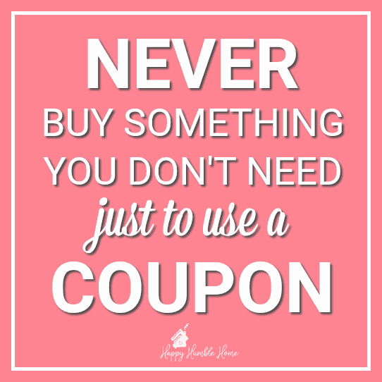How to Coupon without being Extreme - Never Buy Something you don't need just to use a coupon!