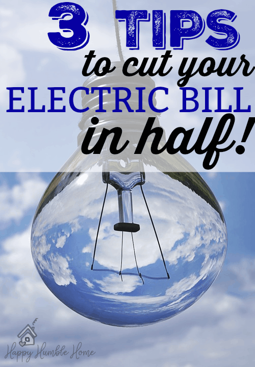3 Tips to Cut Your Electric Bill in Half! I tried these ideas and saved so much money on my electric bill!!! You have to try this! 