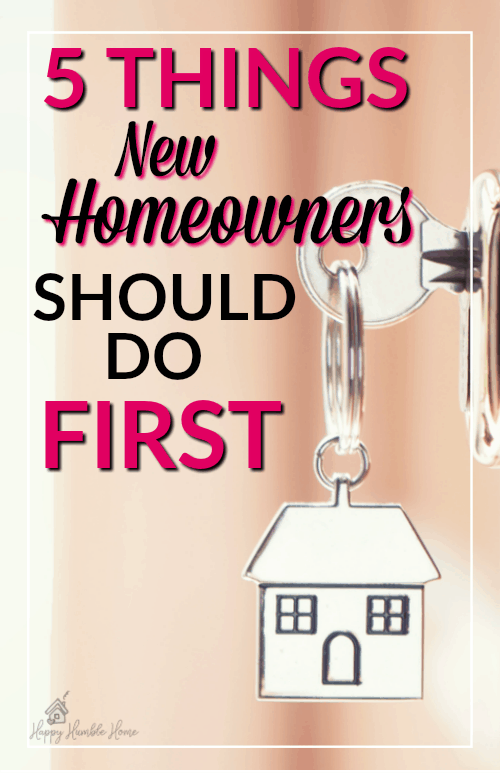5 Things New Homeowner's should do first - If you're moving into a new home you've got to check out this list of things that new homeowners must do first - You probably wouldn't think of most of these ideas! Must read!! 