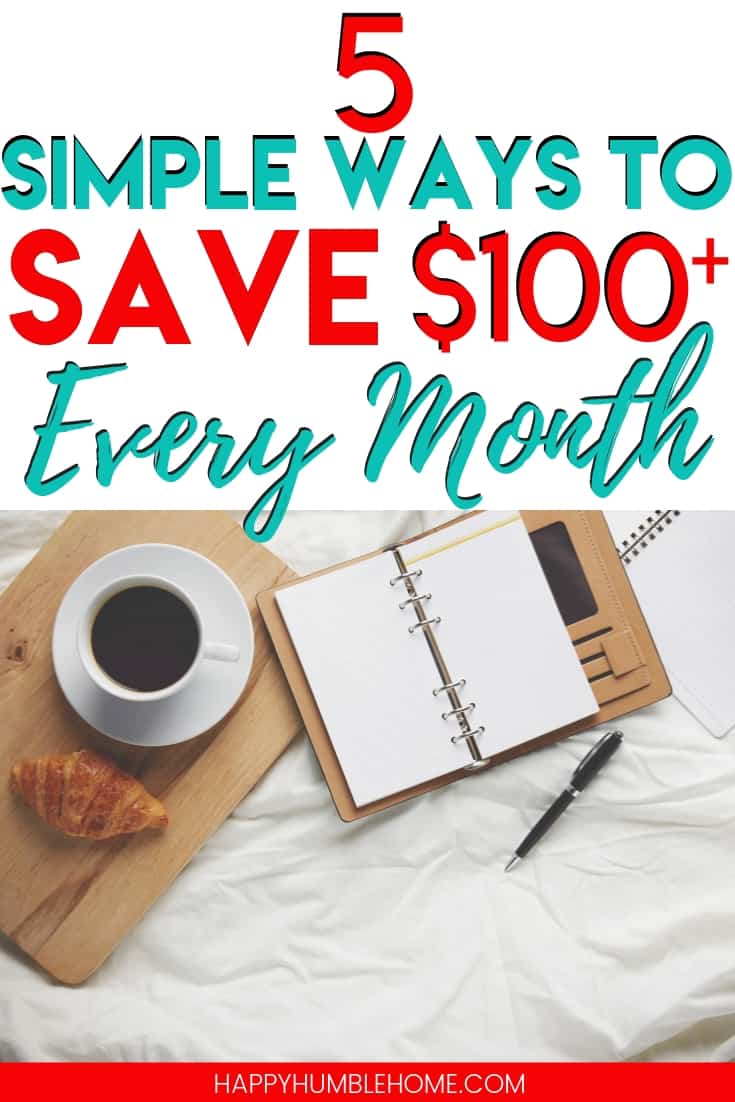 5 Simple Ways to Save $100 every month - These easy ideas for saving money every month will work for families of any size. Cut back and bulk up your savings so you can reach your goals! 5 Simple Ways to Save $100 every month - These easy ideas for saving money every month will work for families of any size. Cut back and bulk up your savings so you can reach your goals!