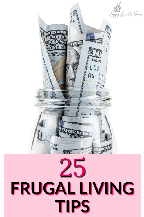 25 Frugal Living Tips - If you want to save money, you have to check out these awesome money saving tips! Most of these ideas were totally new to me!