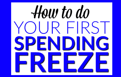 How to do your first Spending Freeze