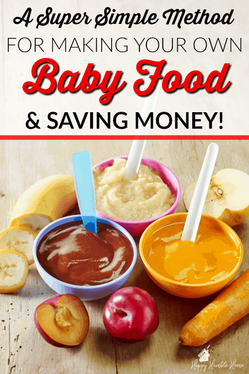 A Super Simple Method for making your own Baby Food - it will save you so much money and it's healthier! It's so much easier than you think! You've gotta try it!