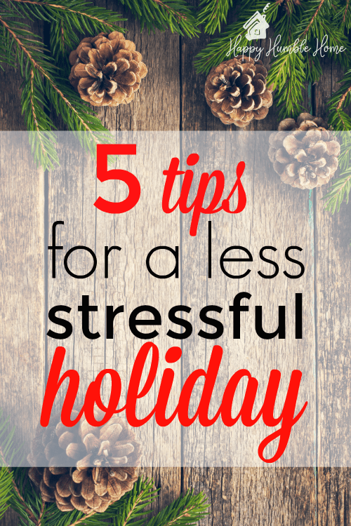 5 Tips for a Less Stressful Holiday - These 5 simple holiday hacks will help you enjoy Christmas this year without all the stress and worry that usually comes along with it. 5 Tips for a Less Stressful Holiday - These 5 simple holiday hacks will help you enjoy Christmas this year without all the stress and worry that usually comes along with it.