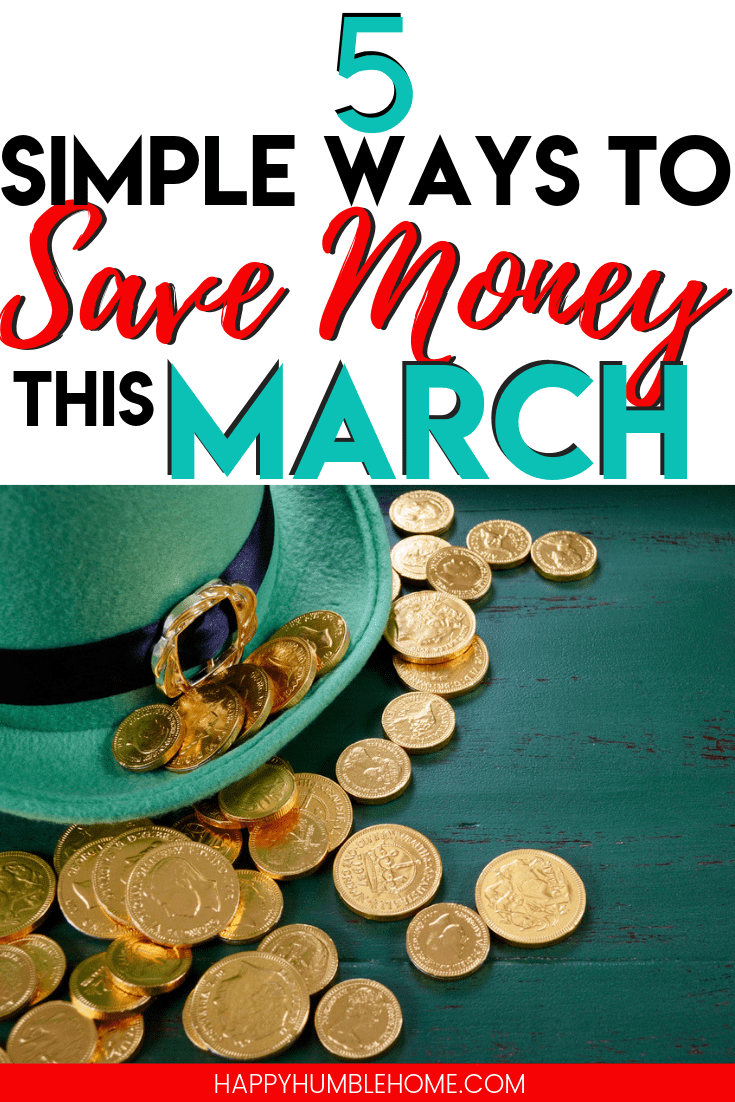 5 Simple Ways to Save Money in March - Here are 5 easy ideas for things you can do to save big this month! These frugal living tips will help you find a quick financial win this month. 