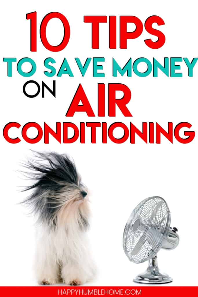 10 Tips to Save Money on Air Conditioning - Learn how to reduce your summer cooling costs with these 10 easy ideas. Lower your electricity costs, save money, and stay cool this summer. You do not need to turn your central air off to save! 