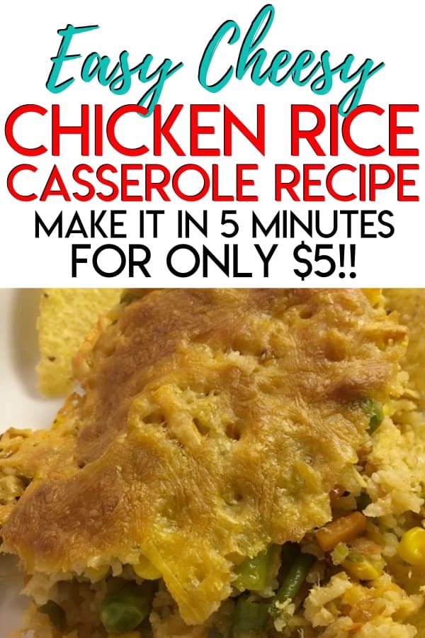 Cheesy Chicken Rice Casserole - This cheap, easy, and delicious $5 meal will be perfect to make for dinner tonight! You can make this whole casserole with leftovers and ingredients you have on hand. It only takes 5 minutes of prep and it's so good! 