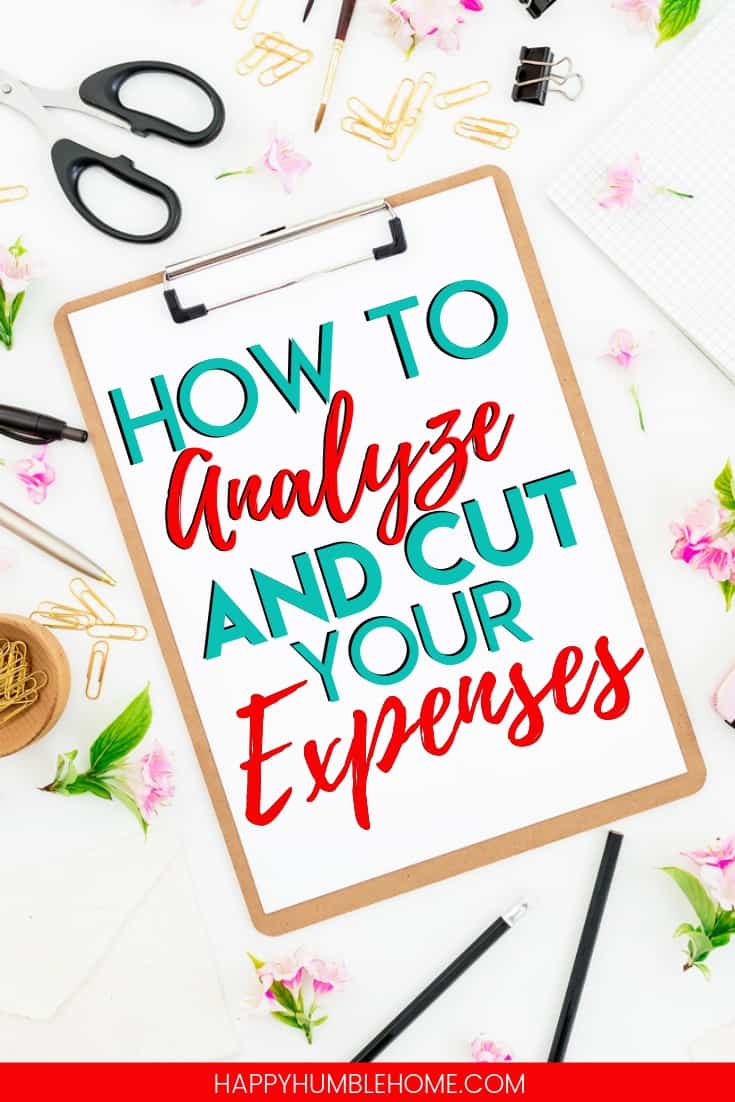 How to Analyze and Cut Your Expenses - Learn how to track and analyze your expenses so you can cut them strategically and save as much money as possible. You can do this in a way that doesn't impact your quality of living. Just follow this easy 3 step process. The free printable guide is amazing! 
