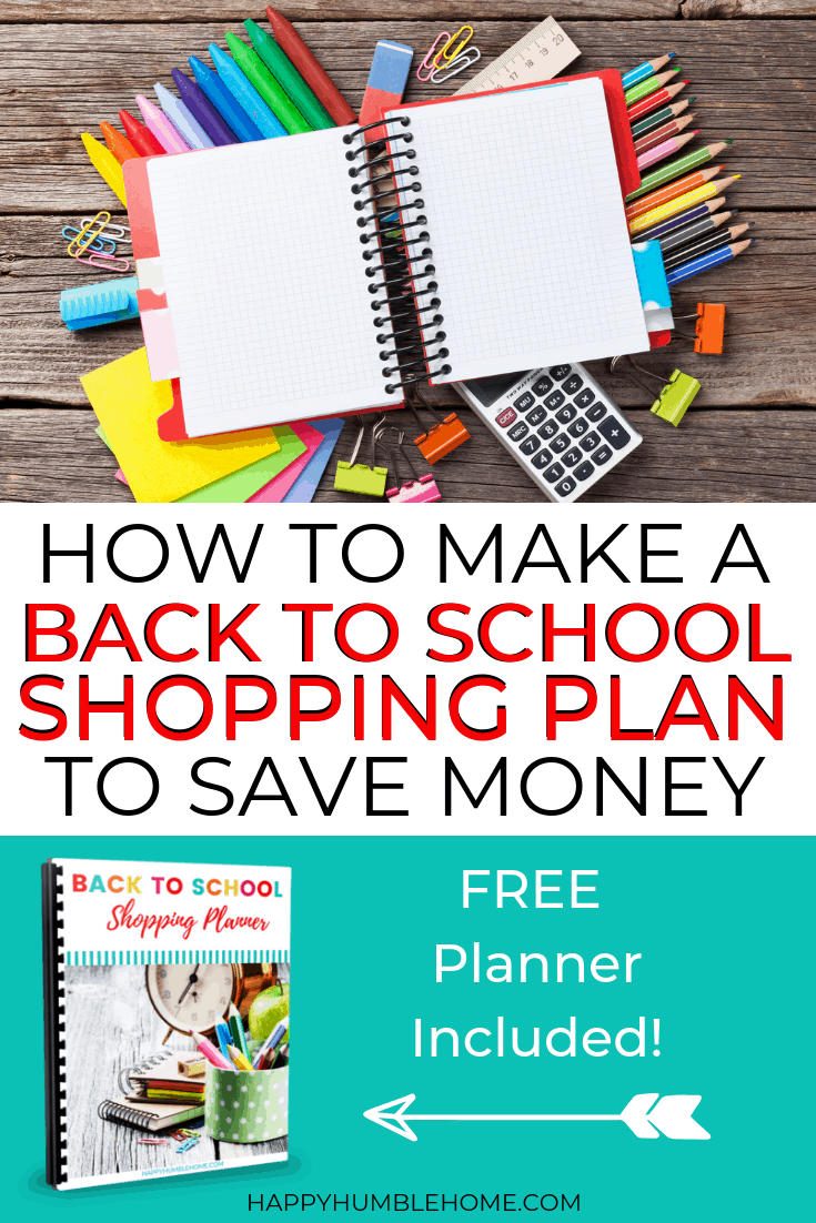 How to make a Back to School Shopping Plan - These ideas for back to school organization are perfect for kindergarten and elementary school through high school and even college! If you want to save money this year, you have to check out these tips! Love the FREE Printable Planner! How to make a Back to School Shopping Plan to Save Money