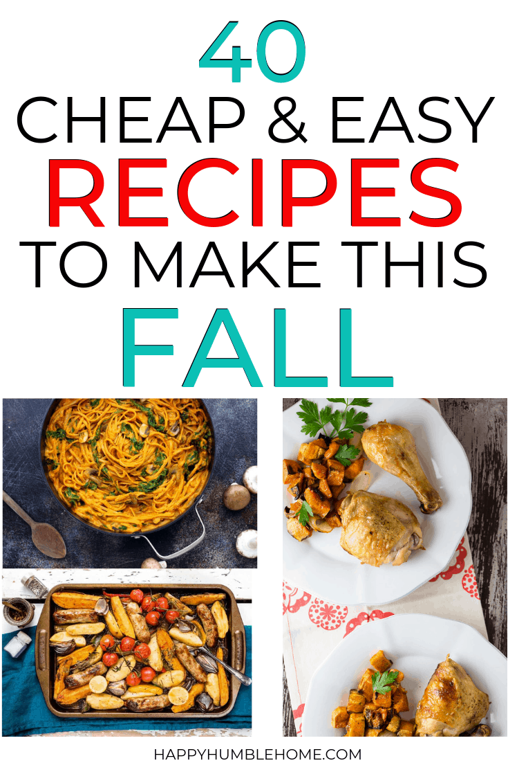 40 Frugal Fall Dinners
