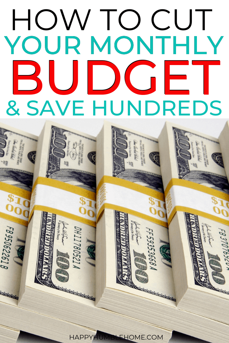 How to Cut Your Monthly Budget and Save Hundreds